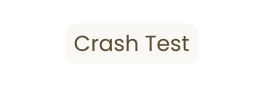 Crash Test